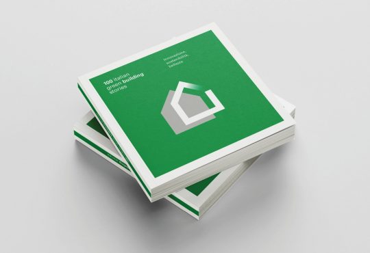 “100 Italian Green Building Stories” di Fondazione Symbola e Fassa Bortolo.